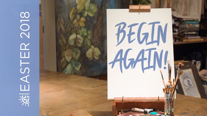 Easter - Begin Again Devo Image