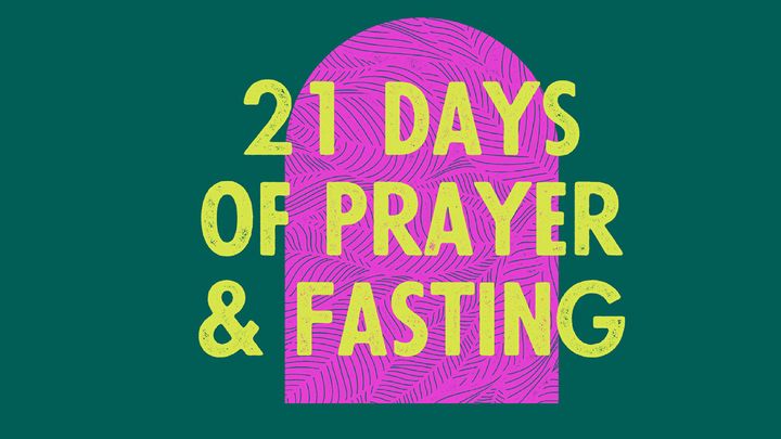 21 Days of Prayer and Fasting Devo Image