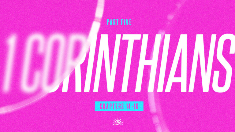 1 Corinthians: Part 5