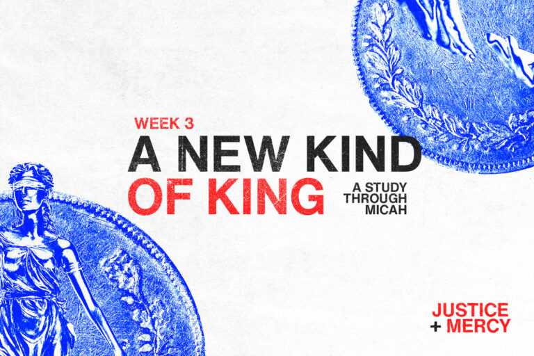 Justice+Mercy: Week Three Study Guide