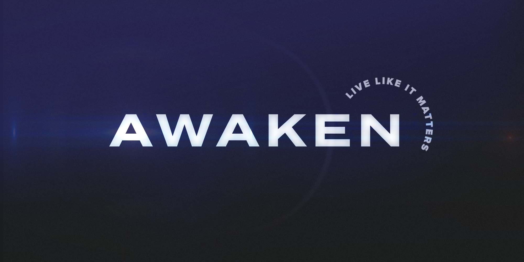 Awaken